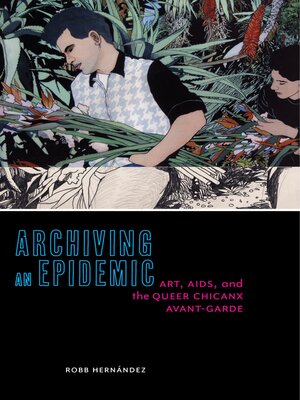 cover image of Archiving an Epidemic